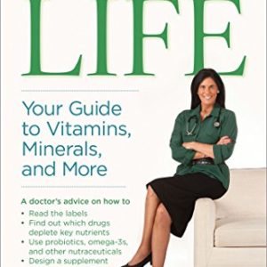 Fortify Your Life  Your Guide to Vitamins  Minerals  and More