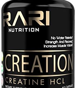RARI Nutrition - CREATION - 100  Natural Creatine Pills - Creatine HCL - Muscle  Size  and Strength - Vegan and Keto Friendly - No Bloating - Superior Solubility - Vegan Capsules - 60 servings